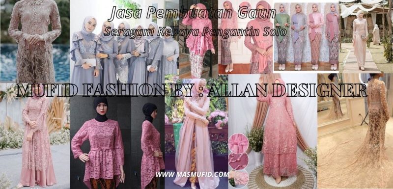 Jahitan Mufid Fashion By : Allan Designer